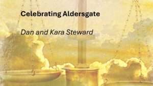Celebrate Aldersgate: Dan and Kara Steward