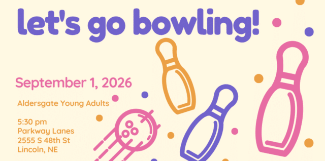 Aldersgate Young Adults: Let's Go Bowling! Tuesday, Sepember 1, 5:30 pm at Parkview Lanes in Lincoln